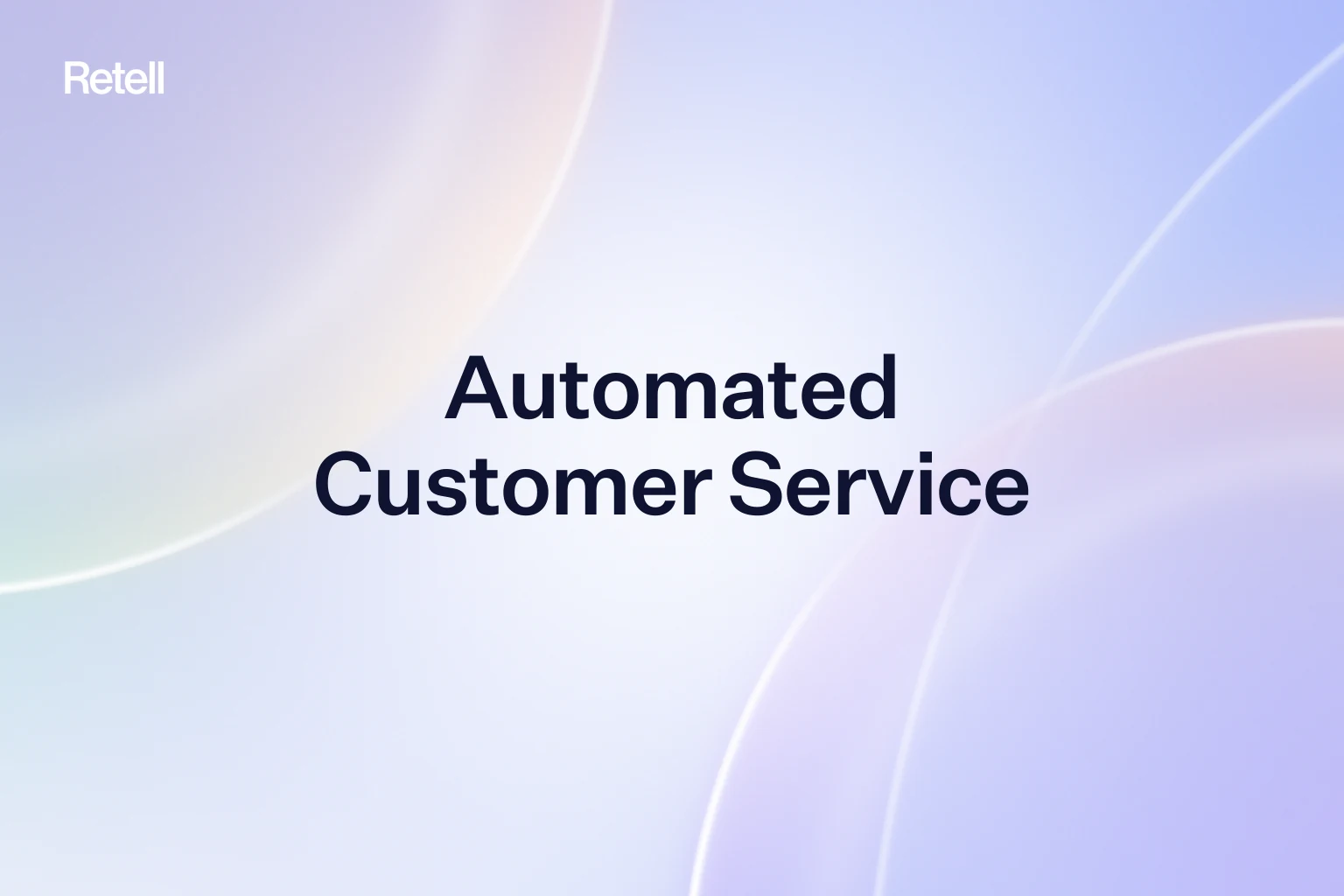 Automated Customer Service