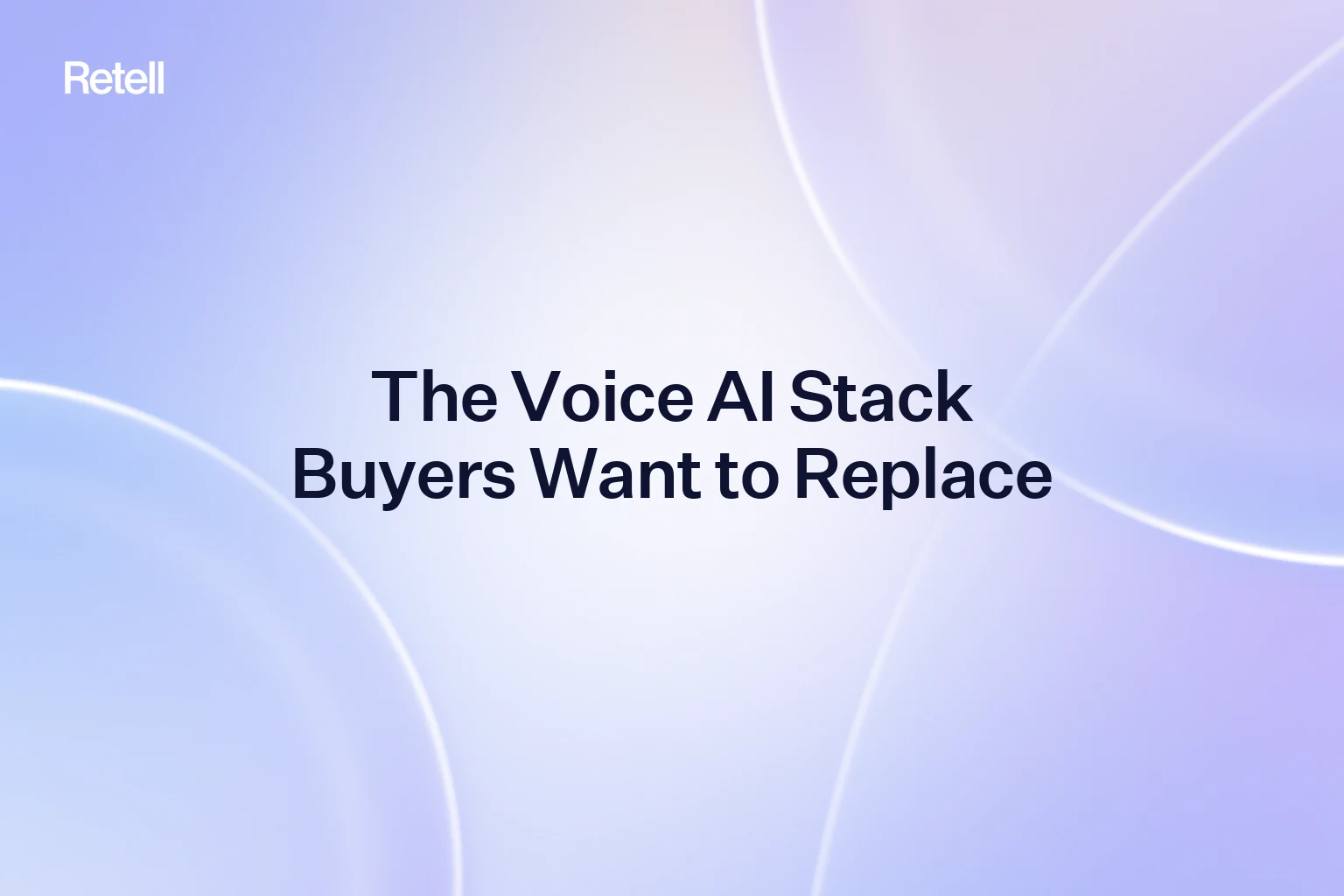 The Voice AI Stack Buyers Actually Want to Replace