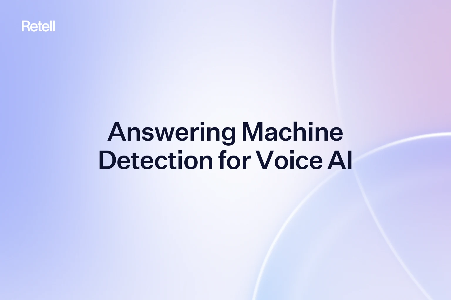 Answering Machine Detection for Voice AI: Design Every Call Outcome