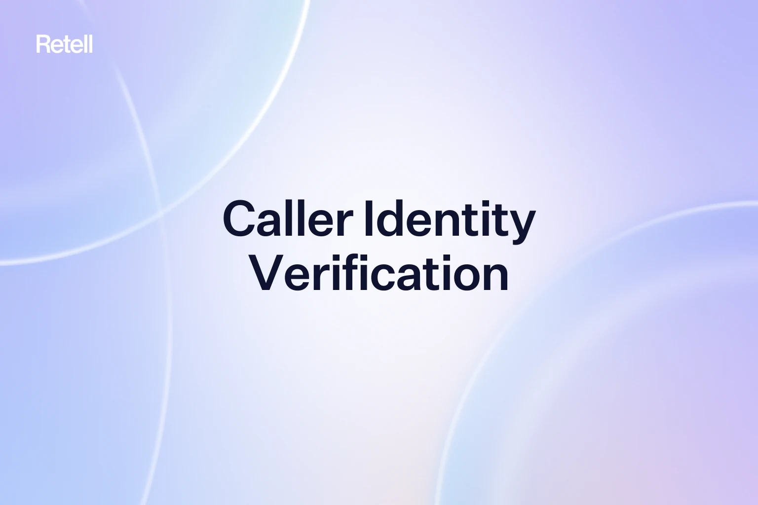 Caller Identity Verification for Contact Centers