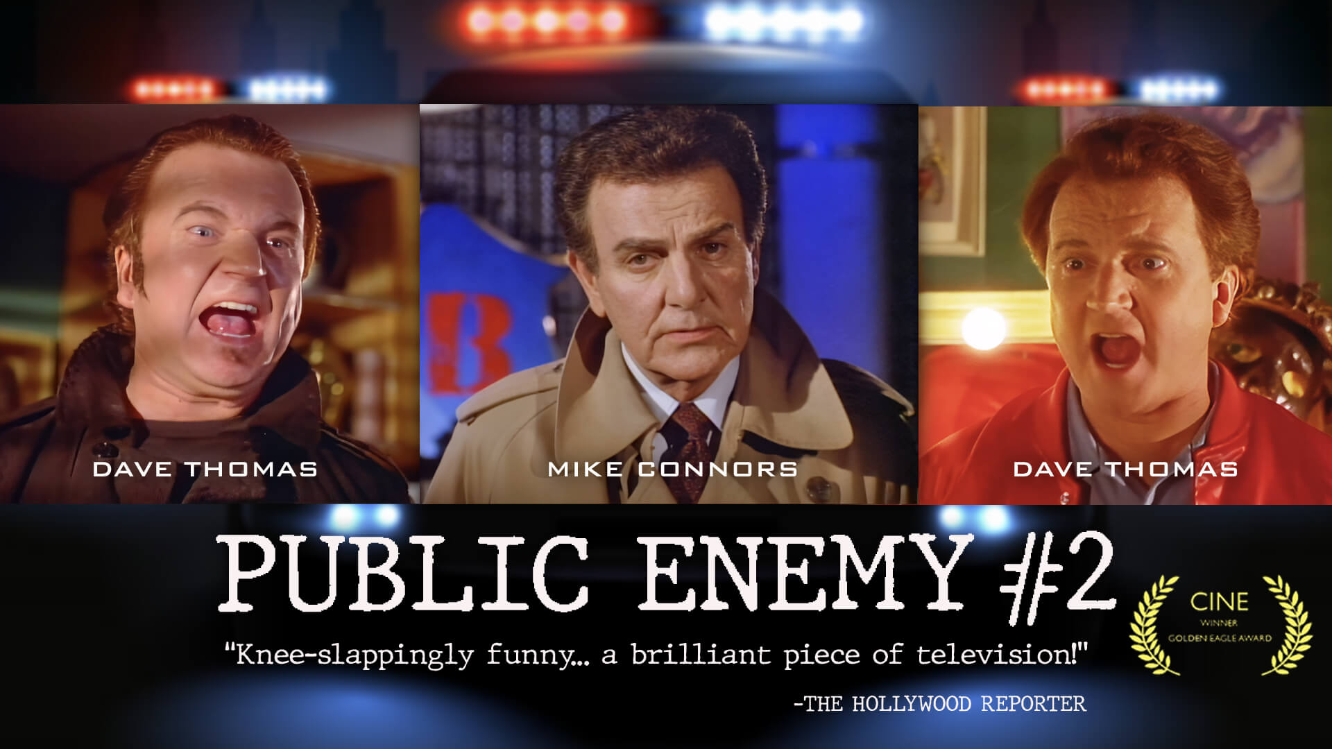 Dave Thomas and Mike Connors starring in Public Enemy Number 2 segment banner