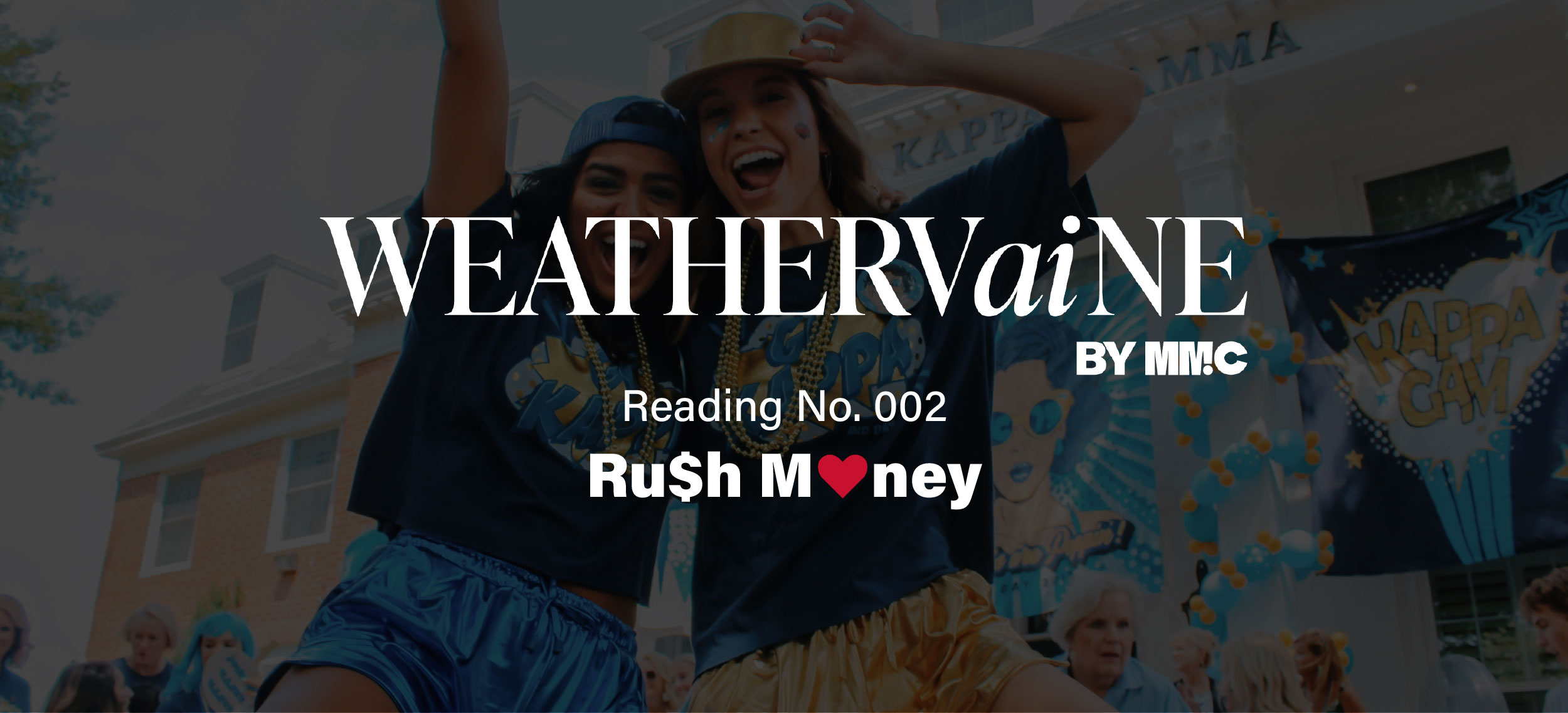 Rush Money: What Sorority Recruitment Reveals About the New Economics of Belonging