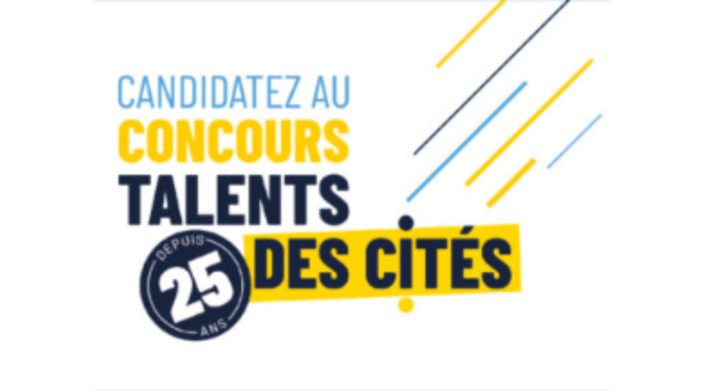 Le concours Talents des Cités 