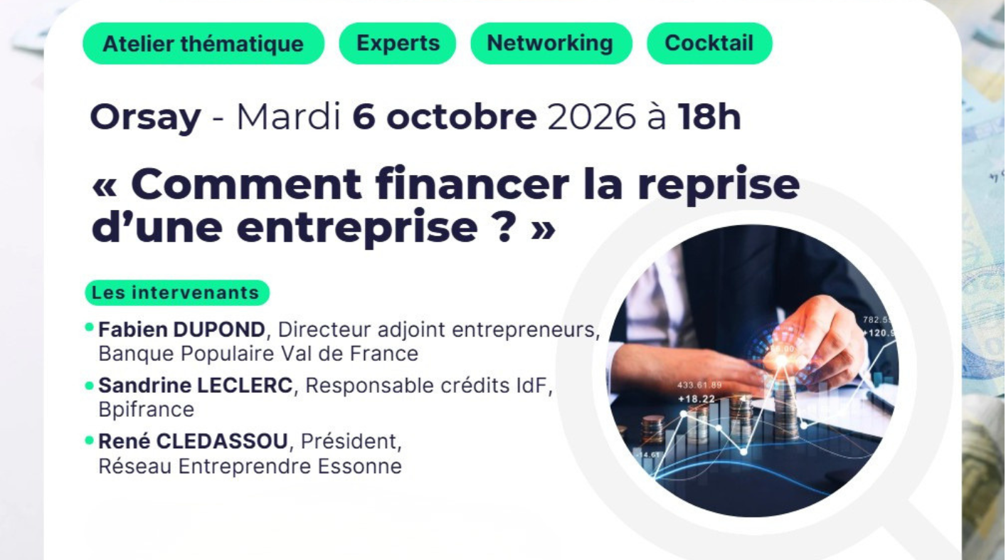 Atelier entrepreneuriat : comment financer la reprise d'une entreprise ?