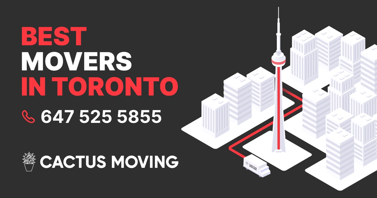 Best Moving Company in Toronto GTA Toronto Movers 🌵 Cactus Moving