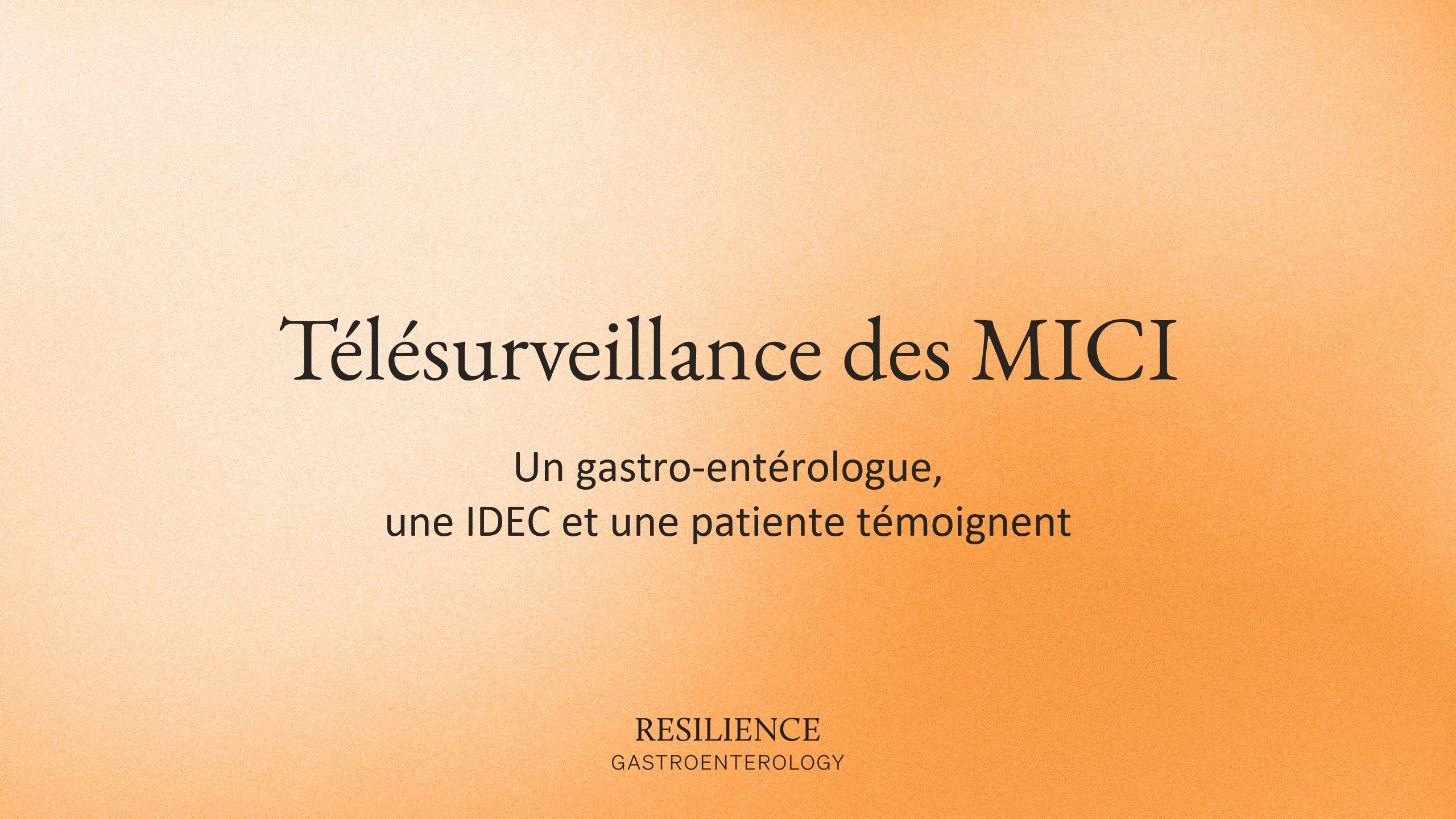 Télésurveillance des MICI : Un gastro-entérologue, une IDEC et une patiente témoignent
