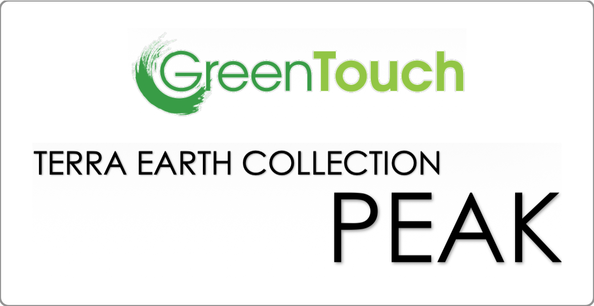 GreenTouch Terra Earth Collection PEAK