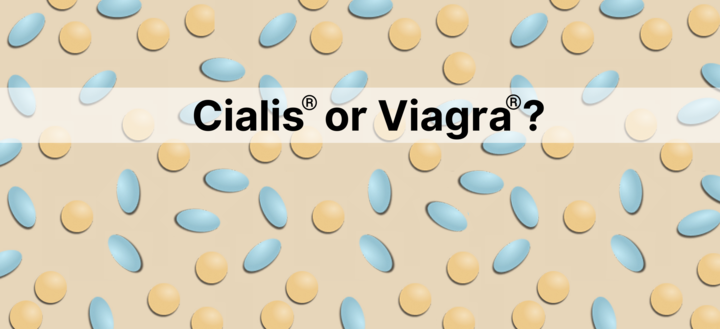 Cialis vs. Viagra: Which ED Medication is Right for You?