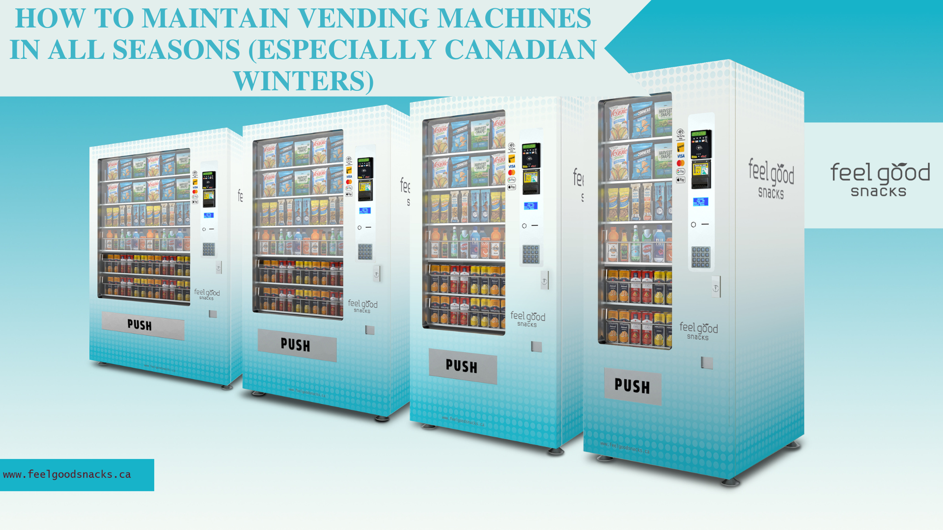 How to Maintain Vending Machines in All Seasons (Especially Canadian Winters)