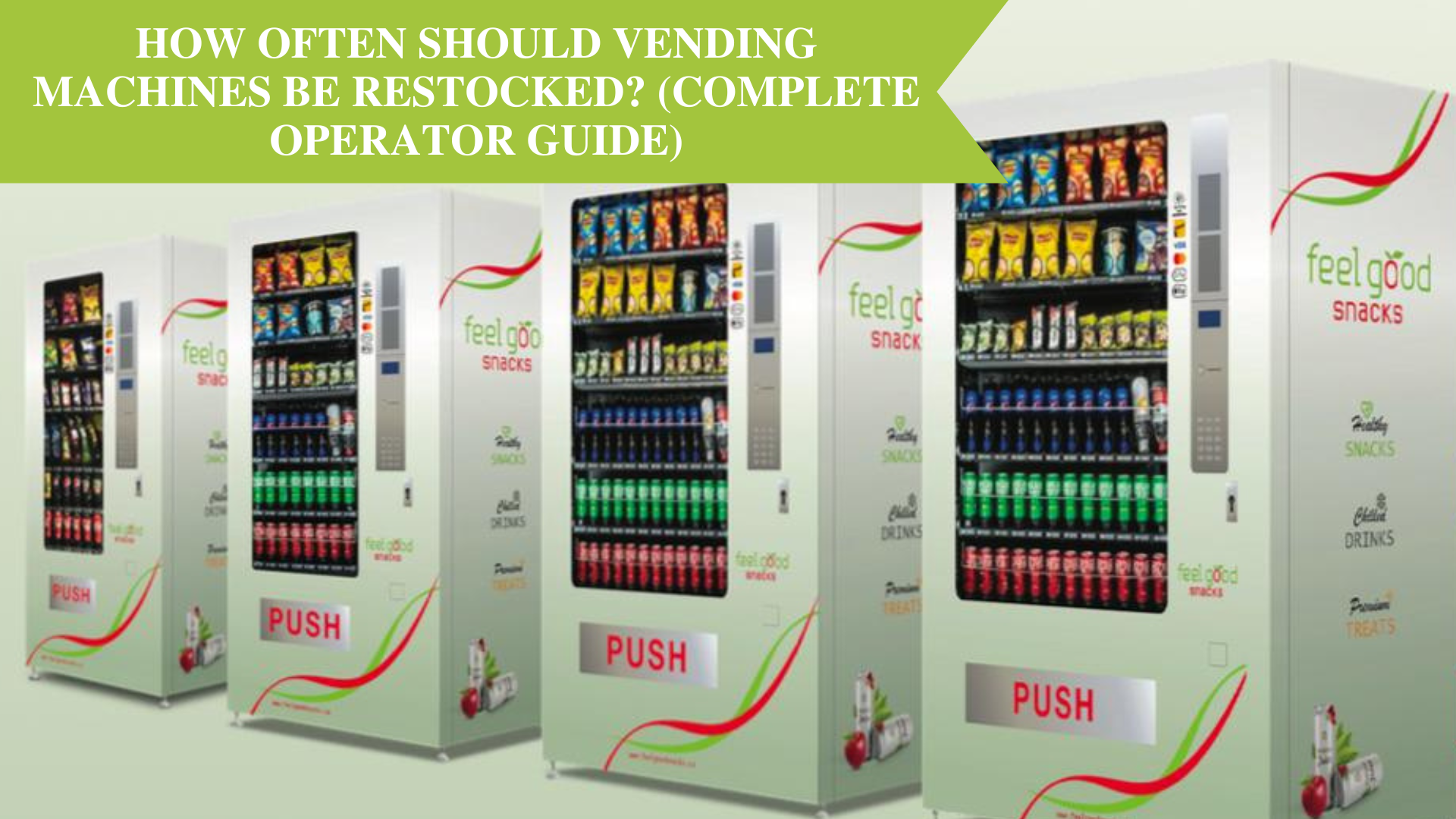 How Often Should Vending Machines Be Restocked?