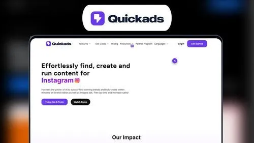 Quickads homepage showing a banner to effortlessly find, create, and run Instagram content with AI-powered tools and options to make ads or watch a demo.