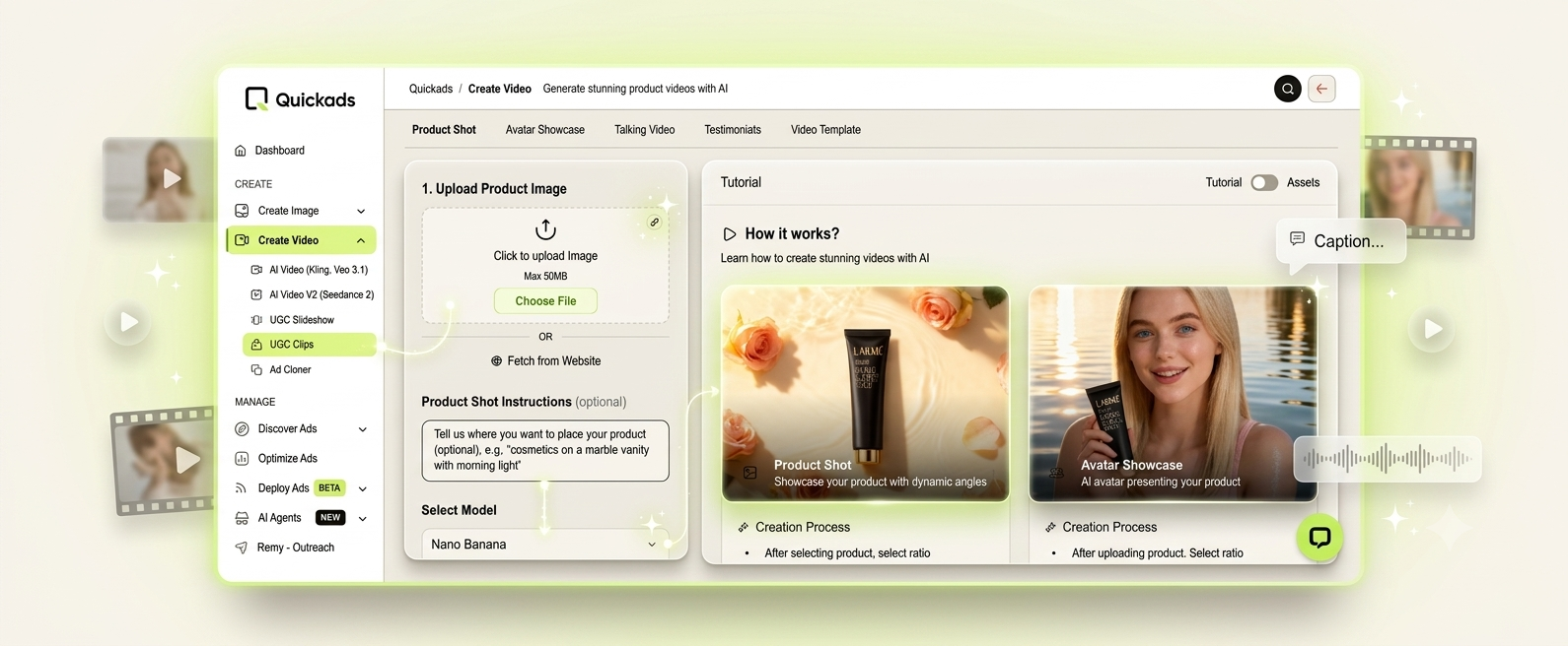 The Quickads Create Video screen, showing product shot, avatar showcase and UGC clip options