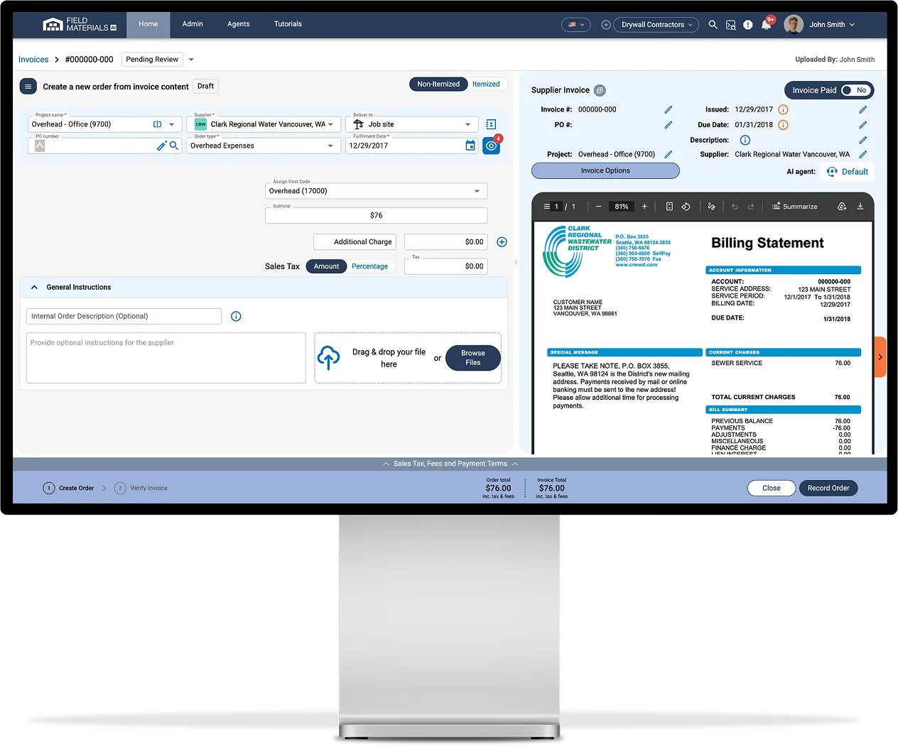 Field Materials AP automation can handle all expense types including overhead expenses.