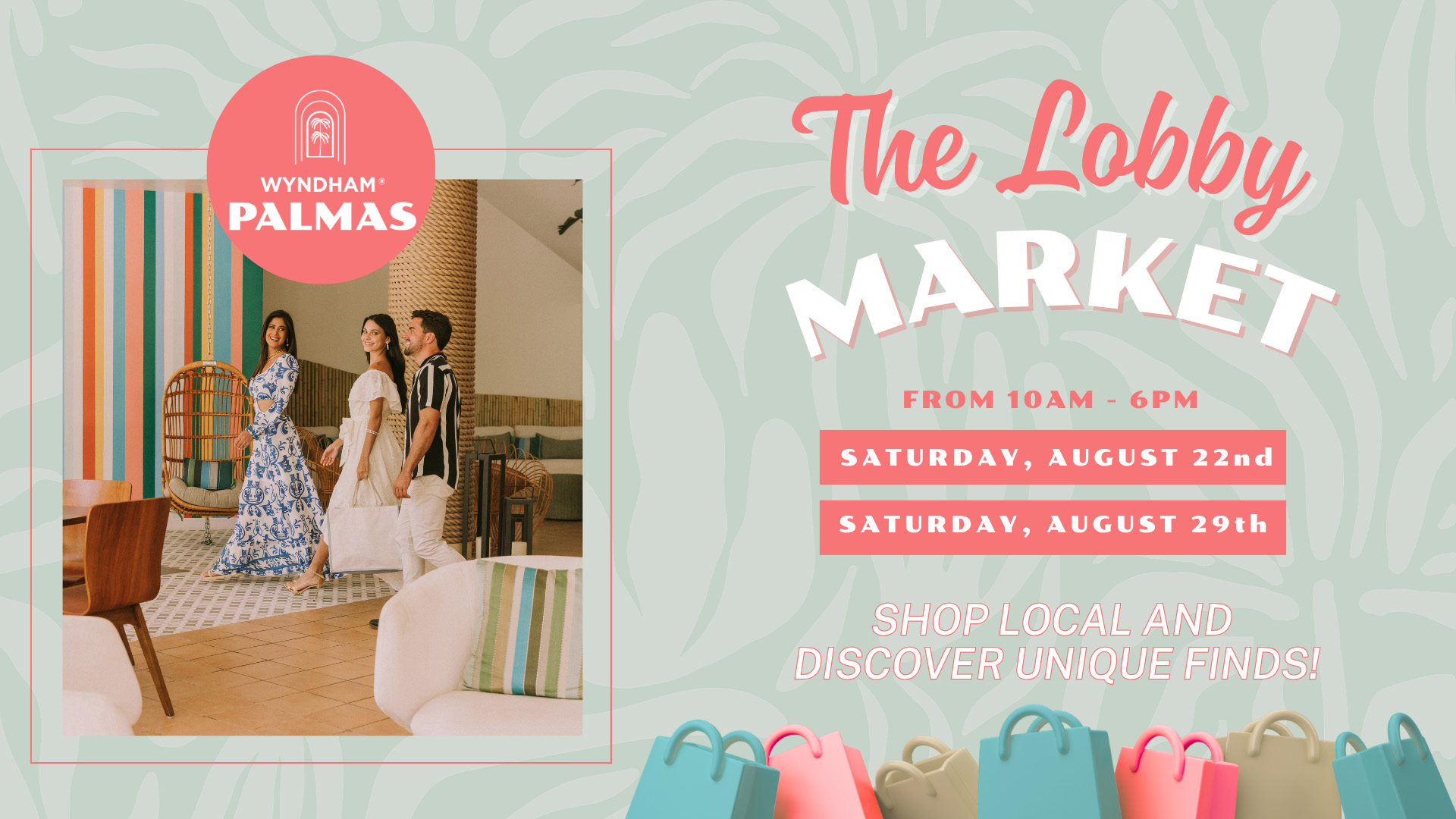 The Lobby Market from 10AM -  6PM Saturday August 22 and Saturday August 29th. Shop Local and Discover unique finds!