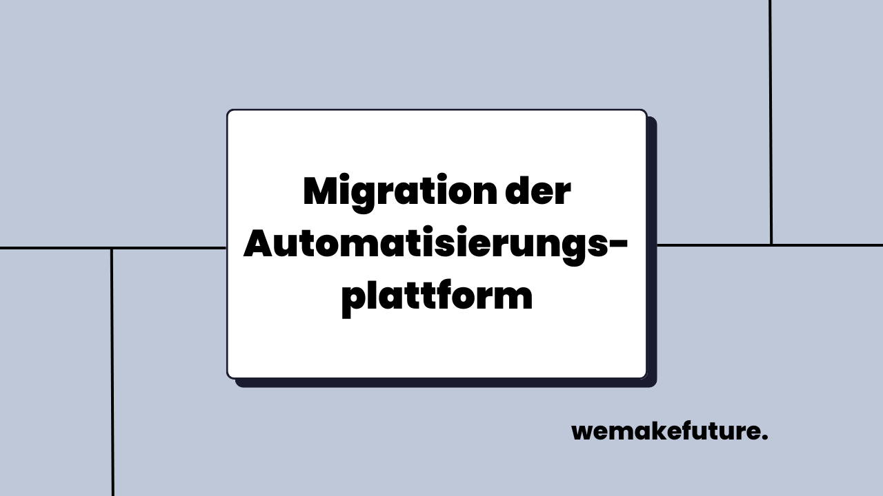 Automatisierungsplattform-Migration: Von Zapier zu Make
