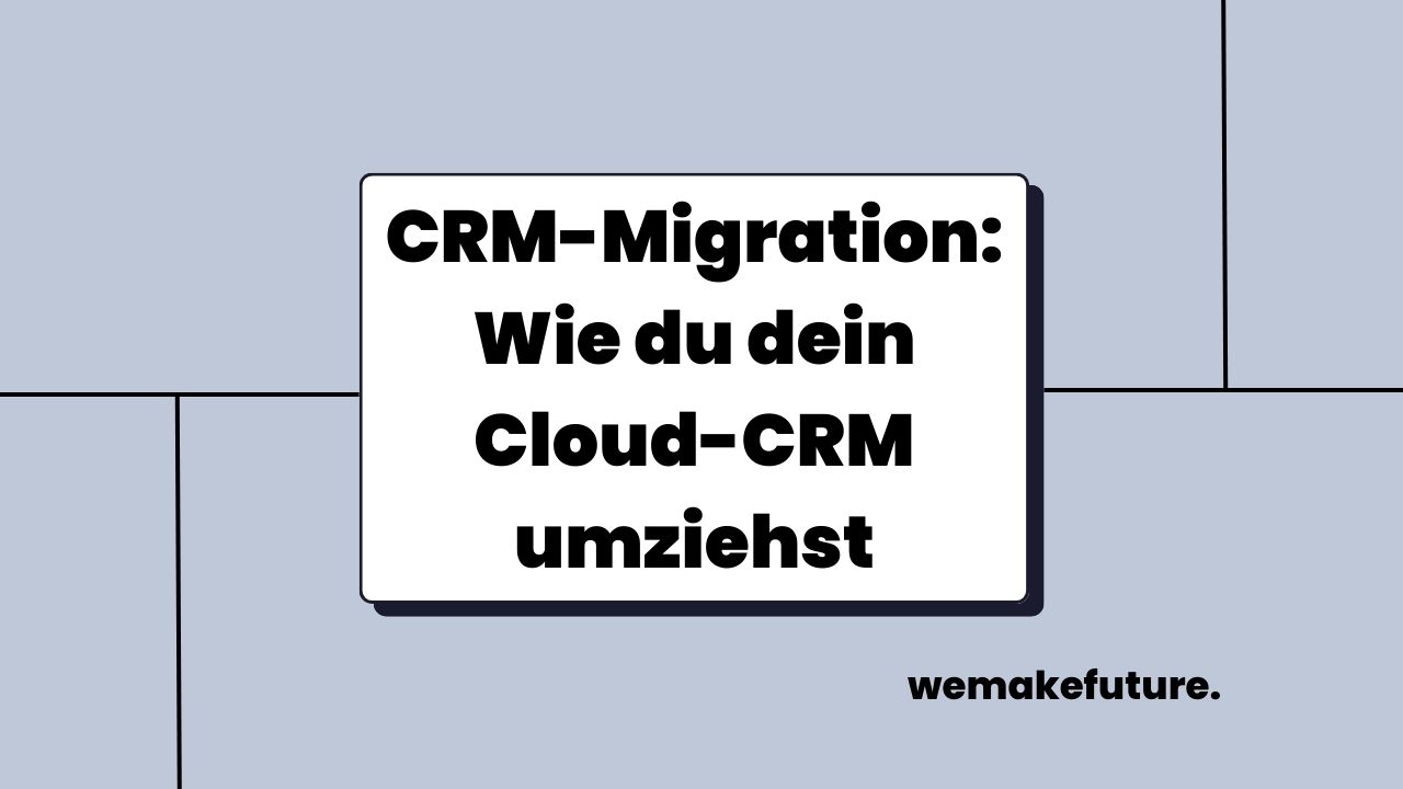 CRM-Migration in der Cloud
