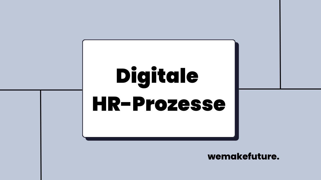 Digitale HR-Prozesse