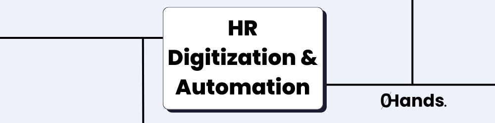 HR Digitization & Automation