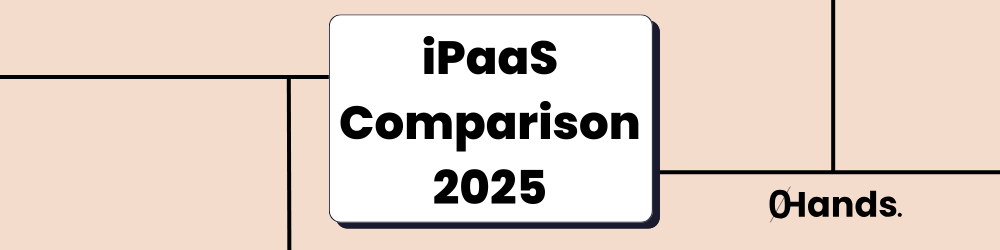 iPaaS Comparison 2025