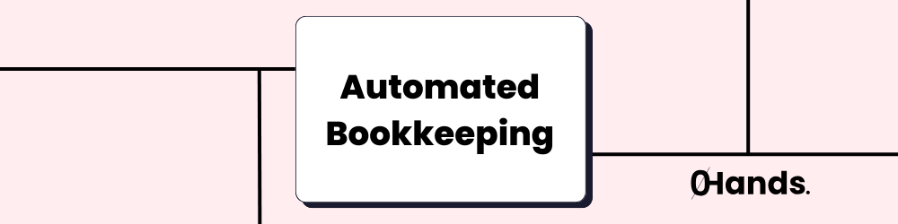 What is Automated Bookkeeping?