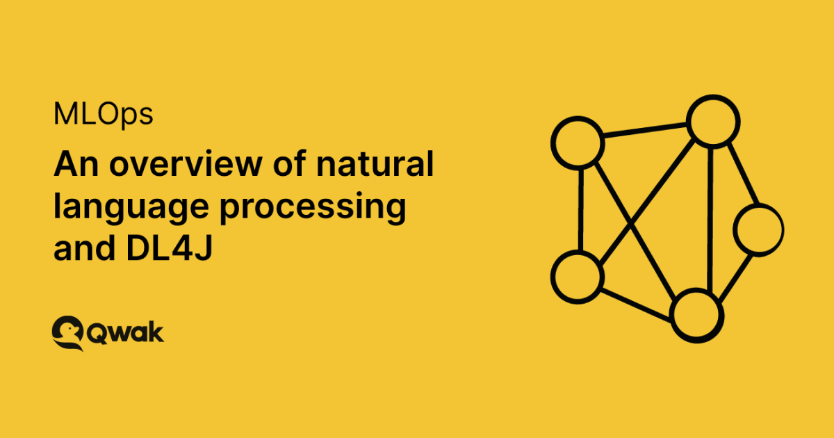 An overview of natural language processing and DL4J