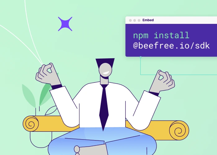 Illustration of calm developer meditating next to UI editor with npm install command for Beefree SDK integration.