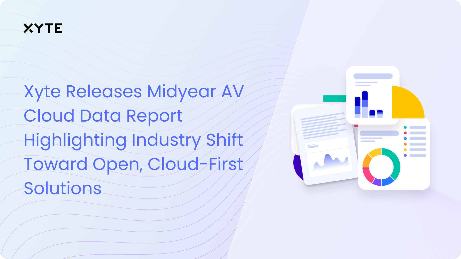 Xyte Releases Midyear AV Cloud Data Report Highlighting Industry Shift Toward Open, Cloud-First Solutions