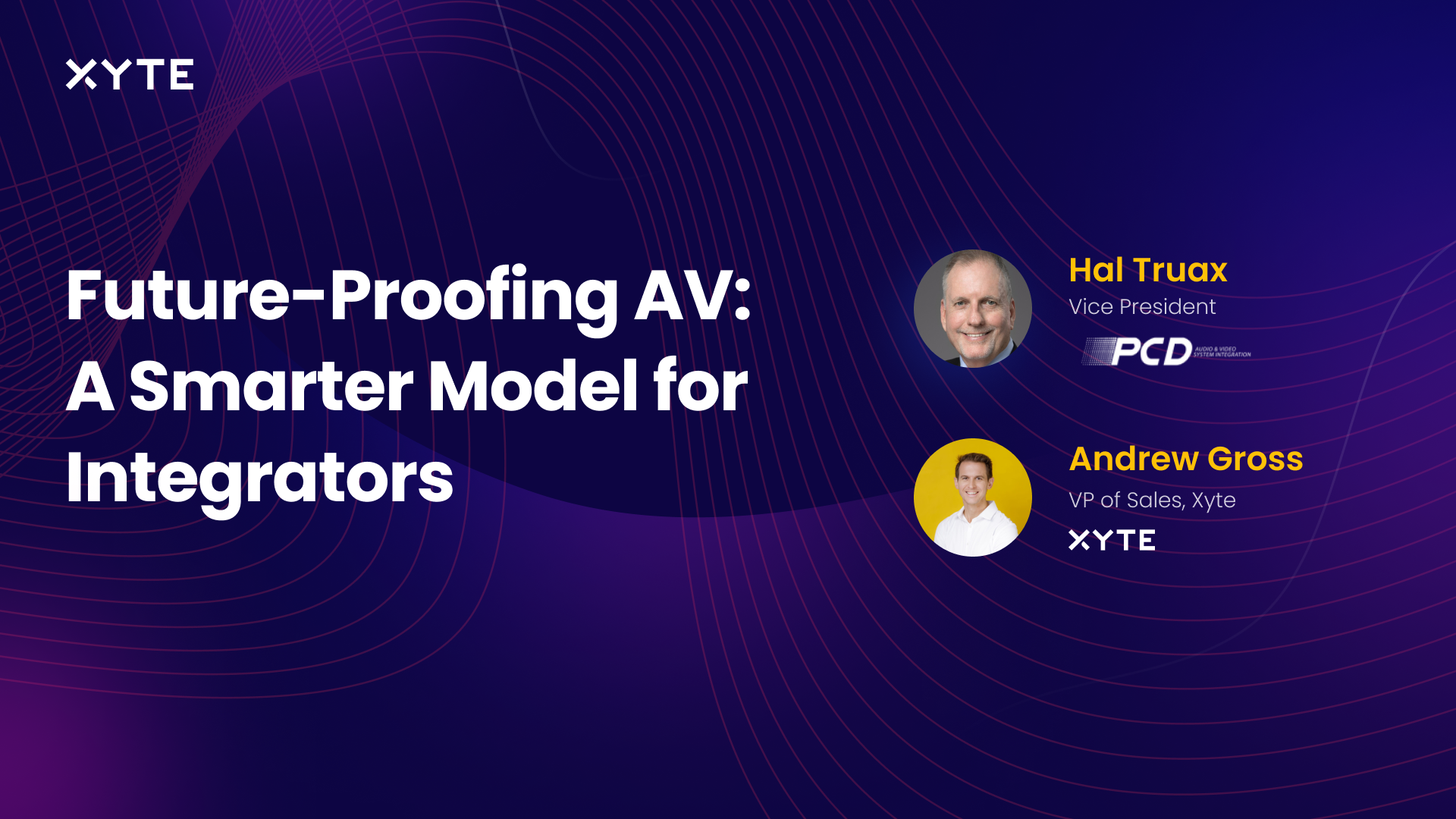 Future-Proofing AV: A Smarter Model for Integrators