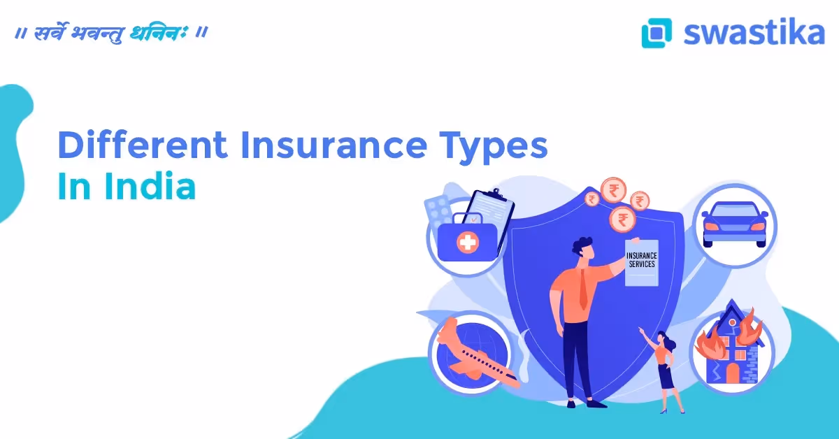 Different Insurance Types In India