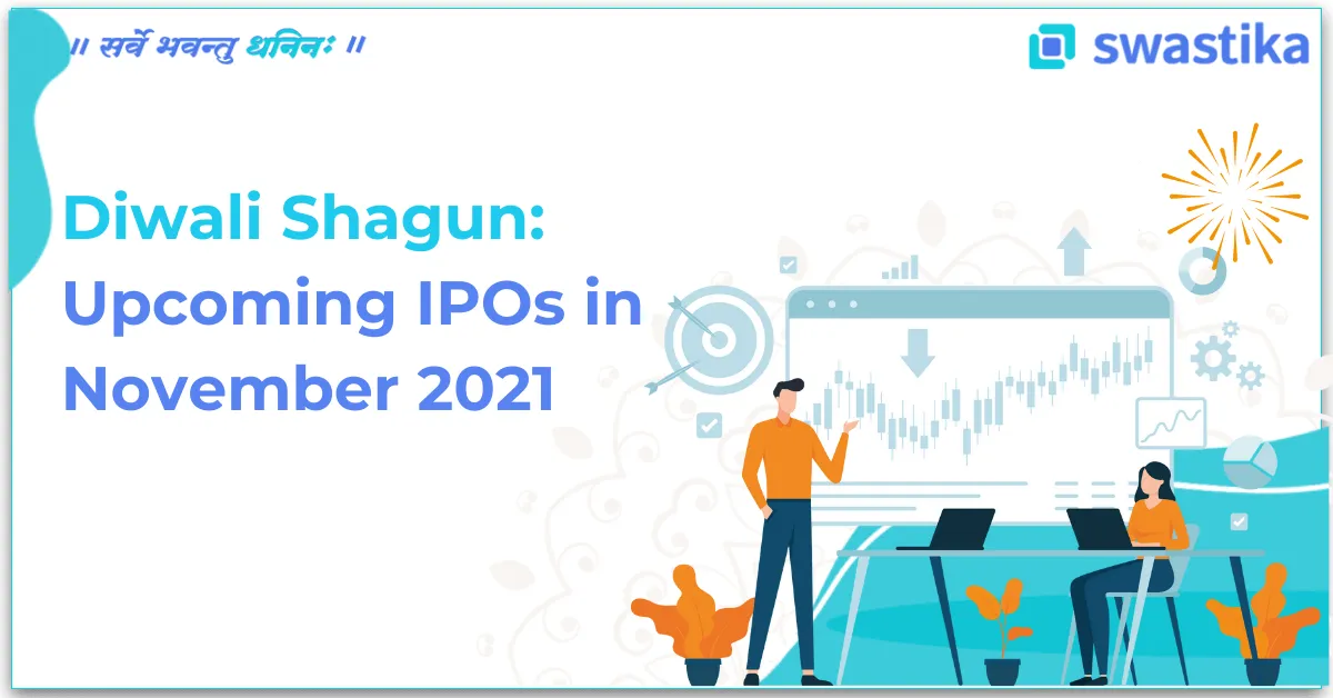 Diwali Shagun: Upcoming IPOs in November 2021