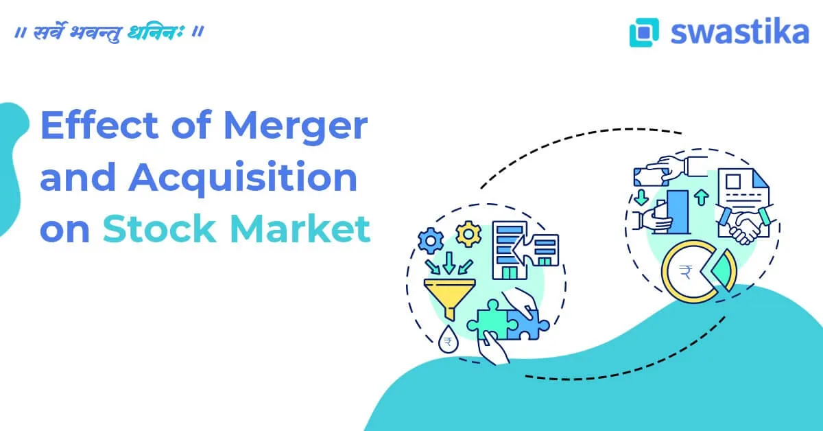 Effect of Mergers & Acquisitions on Stock Prices