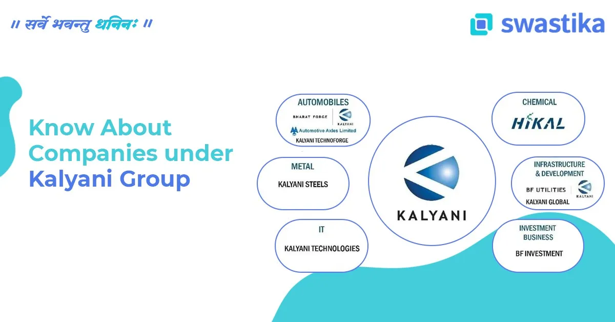 Know about Companies under Kalyani Group