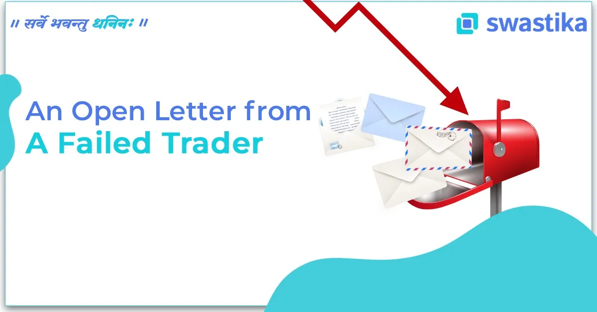 An Open Letter from a Failed Trader