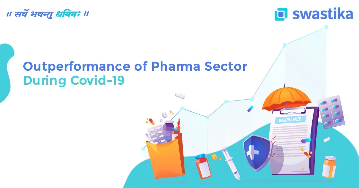 Outperformance of Pharma Sector During COVID-19