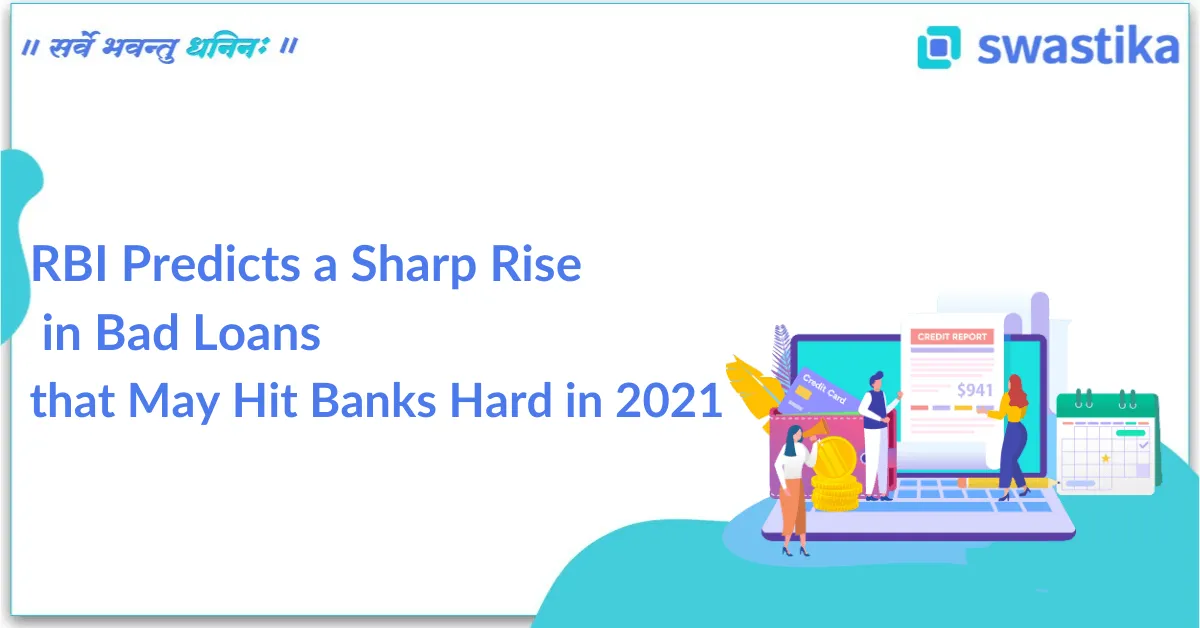 RBI Predicts a Sharp Rise in Bad Loans
