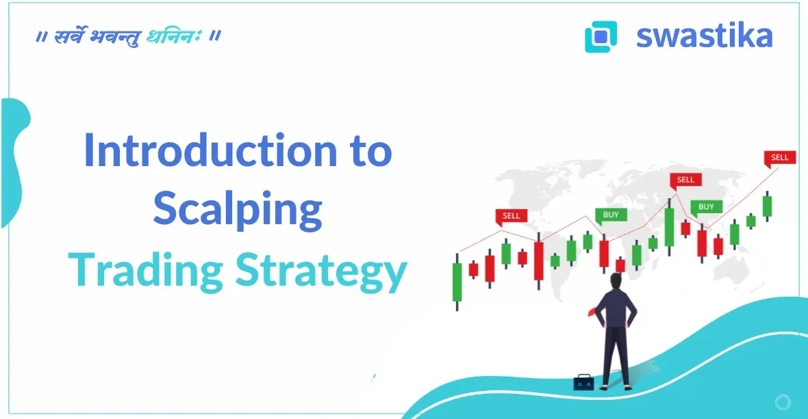 Introduction to Scalping Trading Strategies