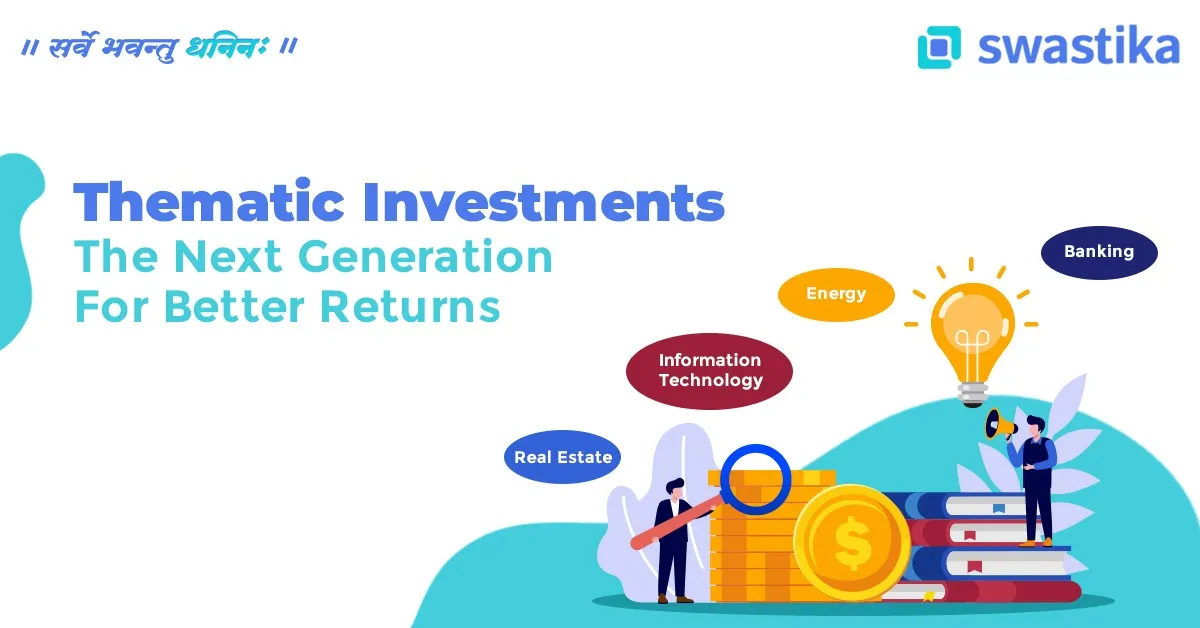 Thematic Investments