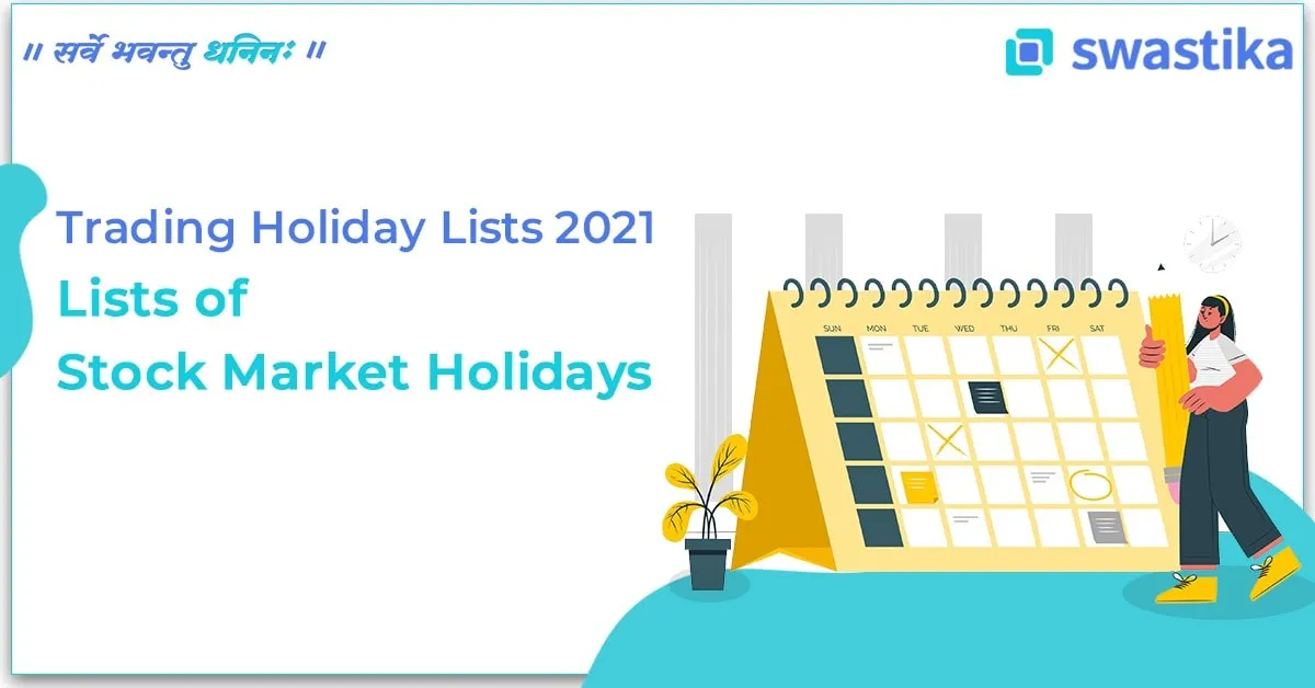 Trading Holidays List 2021