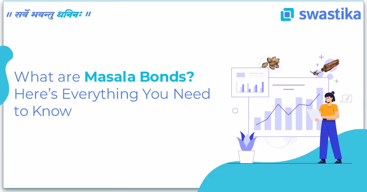 Masala Bonds Issues in India Currency