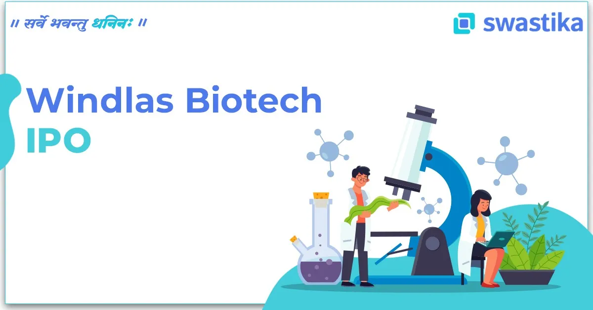 Windlas Biotech IPO