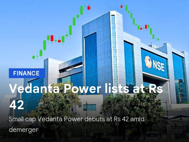 Vedanta Power listing at Rs 42: What this listing means for Indian retail investors