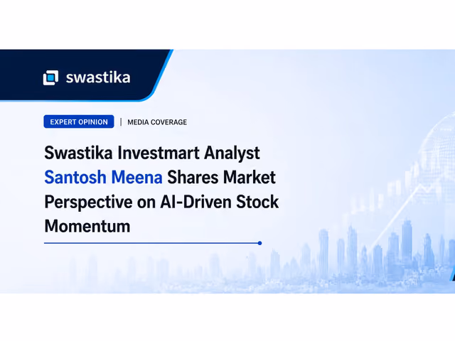 Swastika Investmart Analyst Santosh Meena Shares Market Perspective on AI-Driven Stock Momentum Featured in The Economic Times and MSN