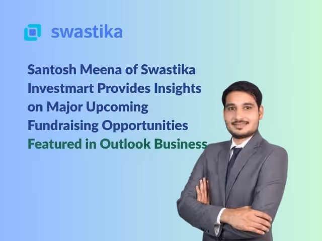 India's Mega Fundraising Wave: Swastika Investmart Research Head Santosh Meena Shares Outlook on Jio, NSE and Zepto