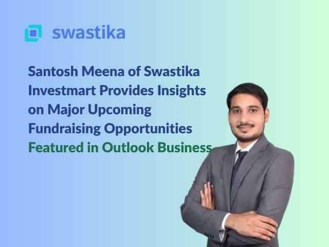 India's Mega Fundraising Wave: Swastika Investmart Research Head Santosh Meena Shares Outlook on Jio, NSE and Zepto