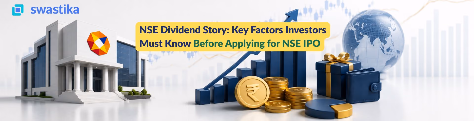 NSE Dividend Story: Key Factors Investors Must Know Before Applying for NSE IPO