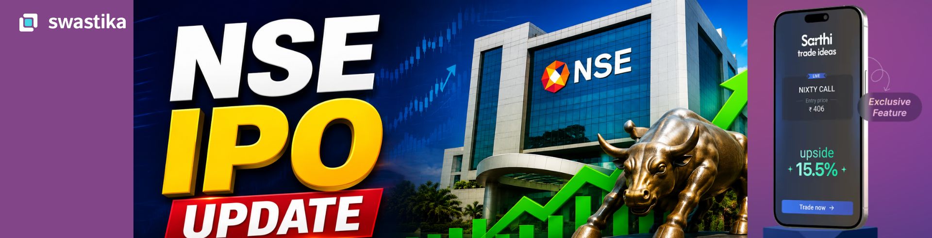 NSE IPO 2026 Update: $3 Billion Issue, Global Roadshows & Expected September Listing