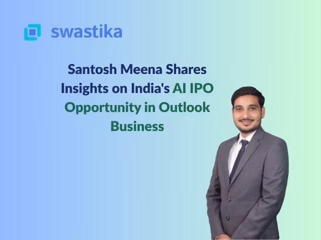 Santosh Meena Shares Insights on India's AI IPO Opportunity in Outlook Business