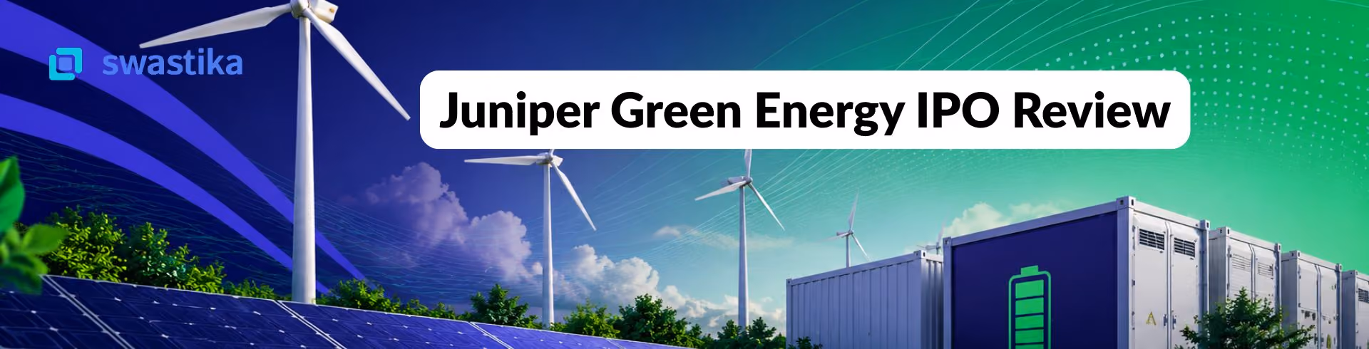 Juniper Green Energy IPO Review 2026: Dates, Price Band, GMP, Financials & Should You Invest?