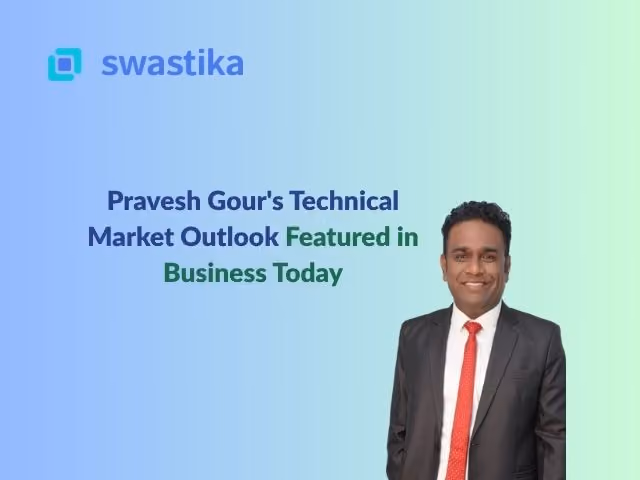Pravesh Gour's Technical Market Outlook Featured in Business Today
