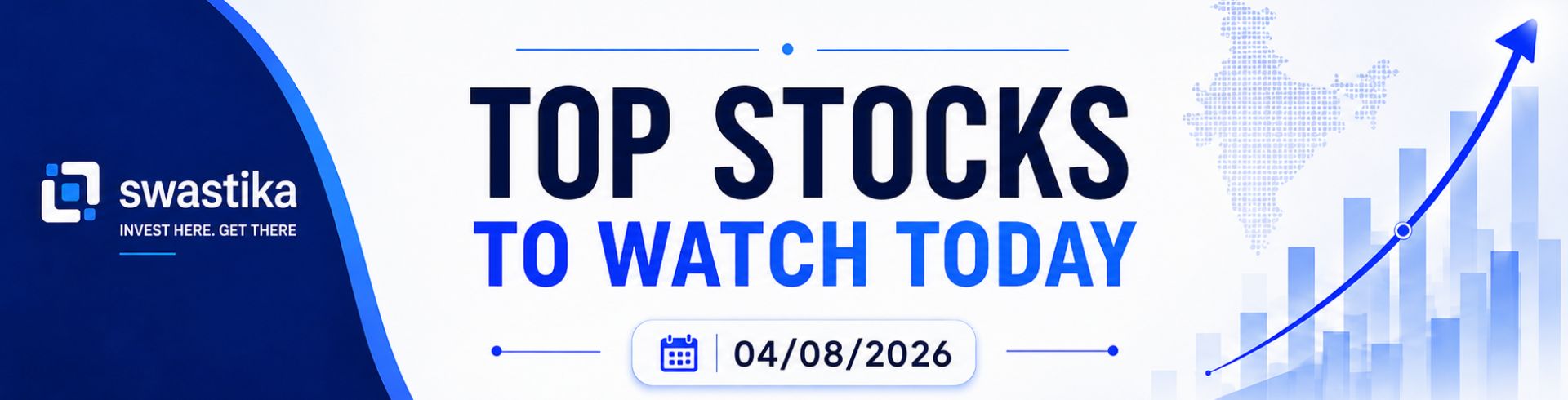 Stock Market Today (4 August 2026): Stocks to Watch, Market Setup & Q1 Results